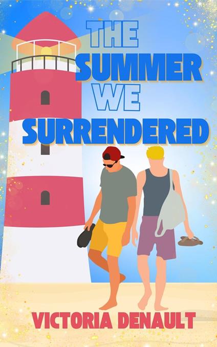 The Summer We Surrendered