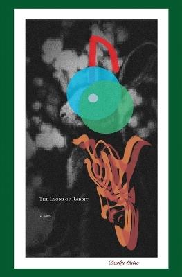 The Lyons of Rabbit - Darby Guise - cover