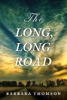 The Long, Long Road - Barbara Thomson - cover