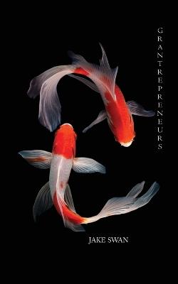 Grantrepreneurs - Jake Swan - cover