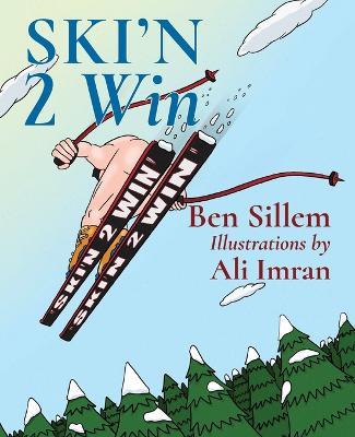 Ski'n 2 Win - Ben Sillem - cover