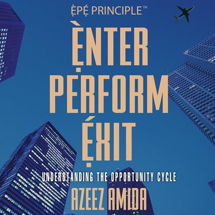 [EPE Principle] Enter, Perform, Exit