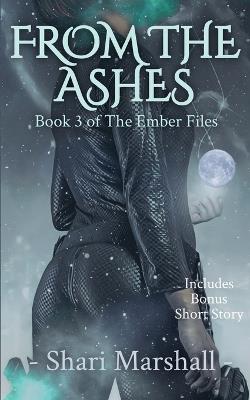 From the Ashes - Shari Marshall - cover