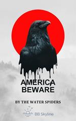 America Beware