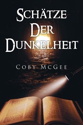 Schätze Der Dunkelheit - Coby McGee - cover