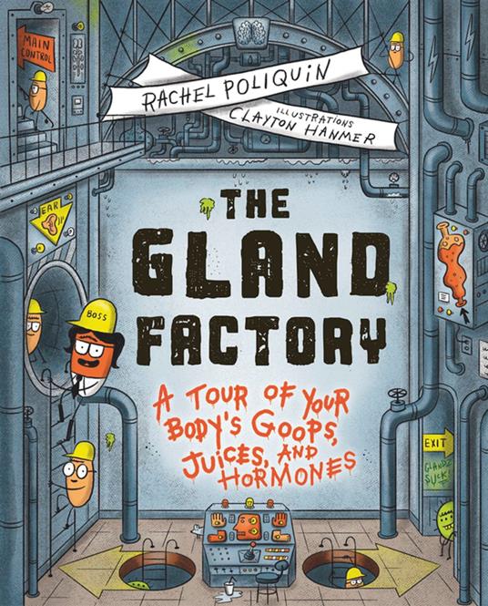 The Gland Factory - Rachel Poliquin,Clayton Hanmer - ebook