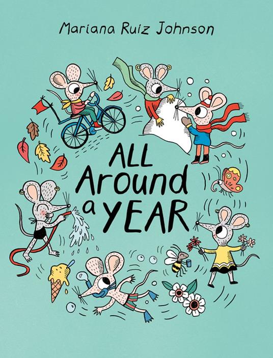 All Around a Year - Mariana Ruiz Johnson,Avi Silberstein - ebook
