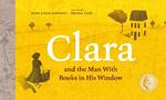 Clara and the Man With Books in his Window