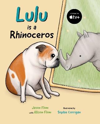 Lulu is a Rhinoceros - Jason Flom - cover