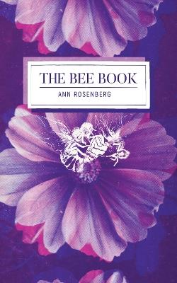 The Bee Book - Ann Rosenberg - cover