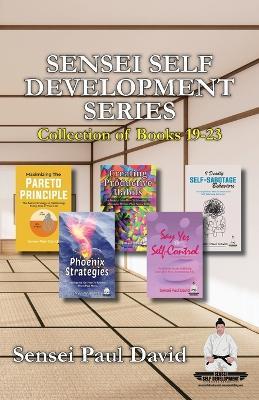 Sensei Self Development Series: COLLECTION SERIES OF BOOKS 19 to 23 - Sensei Paul David - cover