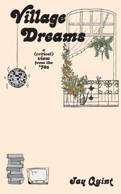 Village Dreams - Jay Quint - cover