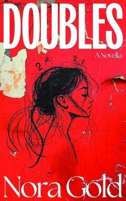 Doubles - Nora Gold - cover