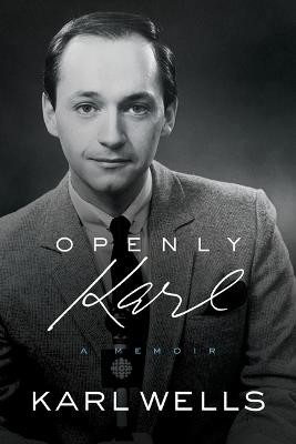 Openly Karl - Karl Wells - cover