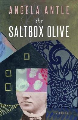The Saltbox Olive - Angela Antle - cover