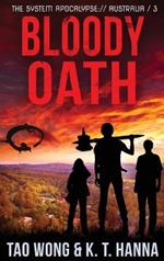 Bloody Oath: A Post-Apocalyptic LitRPG
