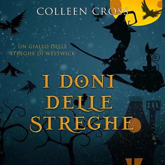 I doni delle streghe