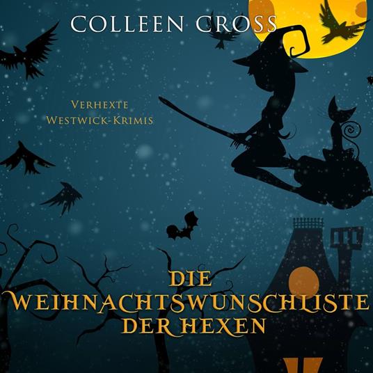 Die Weihnachtsliste der Hexen