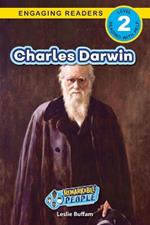 Charles Darwin: Remarkable People (Engaging Readers, Level 2)