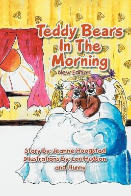Teddy Bears In The Morning - Jeanne Hoogstad - cover