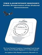 The Lightfoot Report: Public Prosecution of the Federal Government