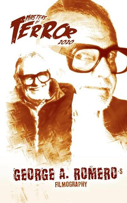 George A. Romero's Filmography (2020)