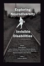 Exploring Neurodiversity and Invisible Disabilities
