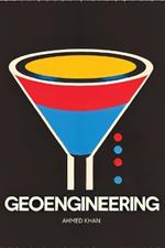 Geoengineering: Can We Hack the Planet to Save It?