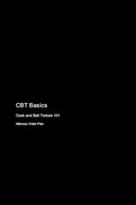 CBT Basics: Cock and Ball Torture 101