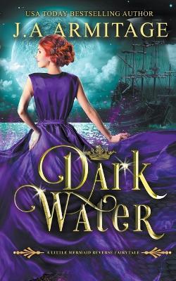 Dark Water - J a Armitage - cover