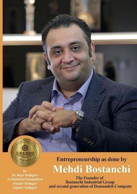 Entrepreneurship as done by Mehdi Bostanchi - Reza Yadegari,Mahshid Sanaeefard,Aryaan And Lilyaan Yadegari - cover