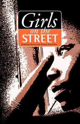 Girls on the Street - Rumbidzai Rurevo,Michael Bourdillon - cover
