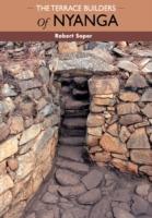 The Terrace Builders of Nyanga - Robert Soper - cover