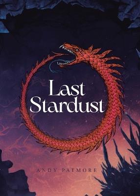 Last Stardust - Andy Patmore - cover