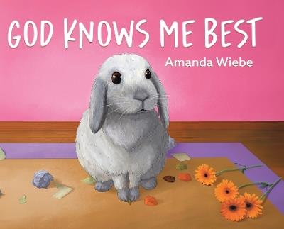 God Knows Me Best - Amanda Wiebe - cover