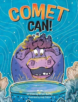 Comet Can! - Kristi Hurley - cover
