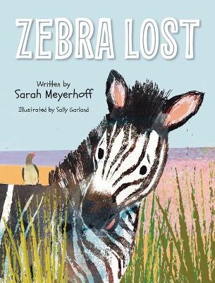 Zebra Lost - Sarah Meyerhoff - cover