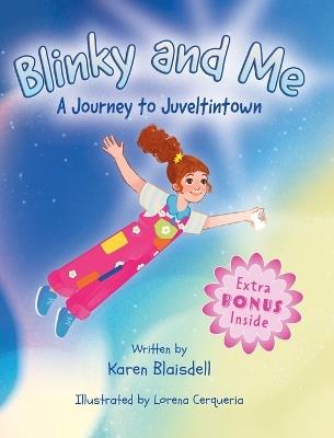 Blinky and Me: A Journey to Juveltintown - Karen Blaisdell - cover