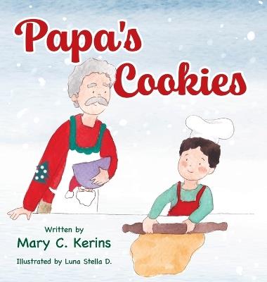Papa's Cookies - Mary C Kerins - cover