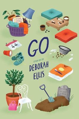 Go - Deborah Ellis - cover