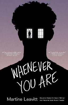 Whenever You Are - Martine Leavitt - cover