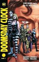 Doomsday Clock Part 1 - Geoff Johns,Gary Frank - cover