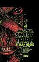 Absolute Swamp Thing by Alan Moore Volume 2 - Alan Moore - cover