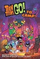 Teen Titans Go! to Camp - Sholly Fisch - cover