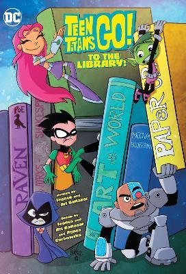 Teen Titans Go! to the Library! - Franco,Art Baltazar - cover