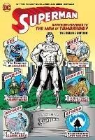 Superman: Whatever Happened to the Man of Tomorrow? Deluxe 2020 Edition - Alan Moore - cover