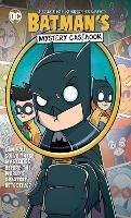 Batman's Mystery Casebook - Sholly Fisch,Christopher A. Uminga - cover