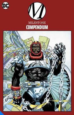 Milestone Compendium One - Dwayne McDuffie,Denys Cowan - cover