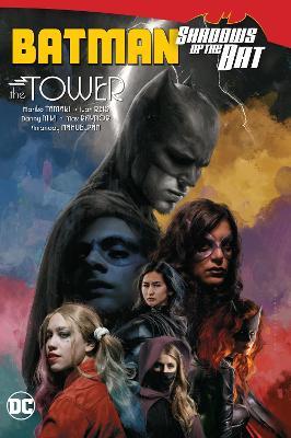 Batman: Shadows of the Bat: The Tower - Mariko Tamaki,Ivan Reis - cover