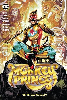Monkey Prince Vol. 2: The Monkey King and I - Gene Luen Yang,Bernard Chang - cover